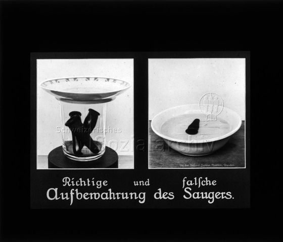 Diaserie zum Thema Säuglingspflege; "Richtige und falsche Aufbewahrung des Saugers."; Bild links: Sauger in Glas mit Teller als Deckel; Bild rechts: Sauger in einer Wasserschüssel: um 1930