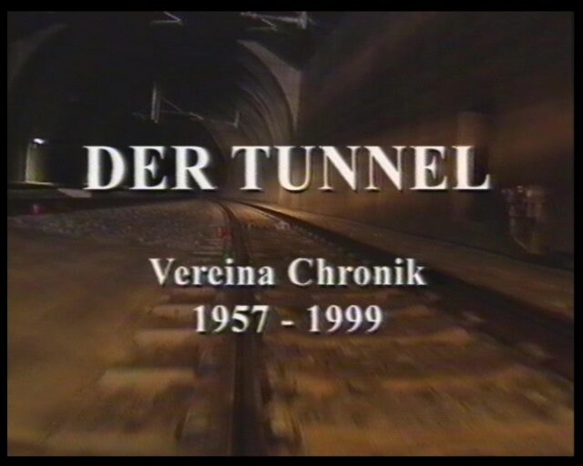 Der Tunnel - Vereina Chronik, 1957 bis 1999 (Eisenbahntunnel der Rhätische Bahn)