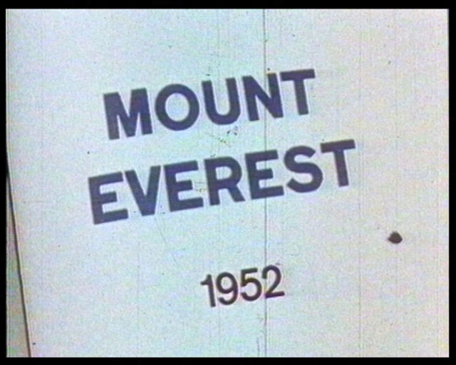 Filmdokumentation der zwei Schweizer Expeditionen am Mount Everest, von der SSAF Schweizerische Stiftung für Alpine Forschungen, im Frühling und Herbst 1952 (Wegbereitung der Erstbesteigung 1953)