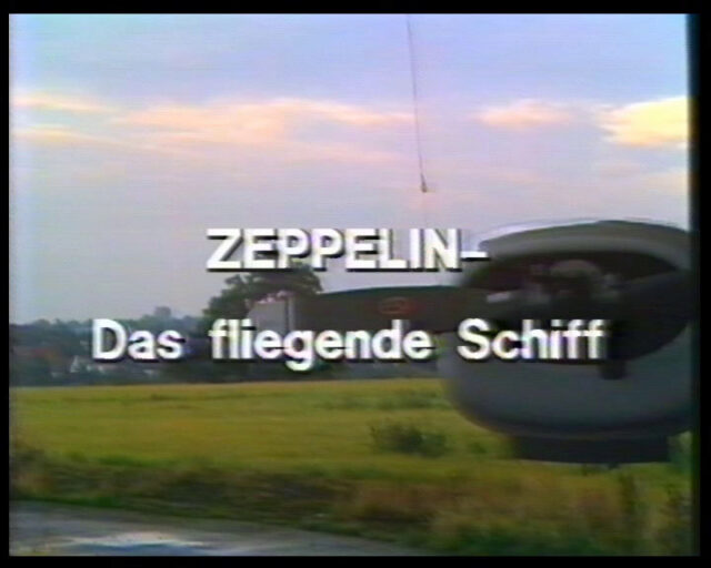Zeppelin - Das fliegende Schiff. Geschichte des Zeppelin Luftschiff-Baus bis in die Moderne.
