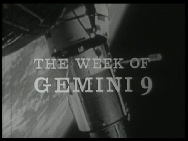 The Week of Gemini 9