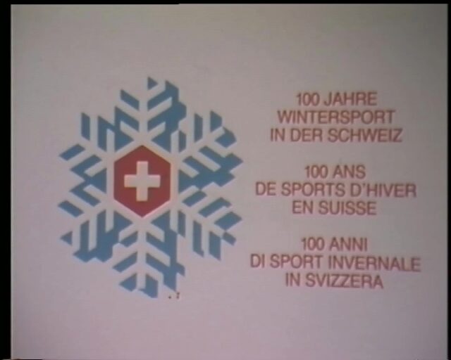 100 Jahre Wintersport in der Schweiz. Als der Schnee erfunden wurde