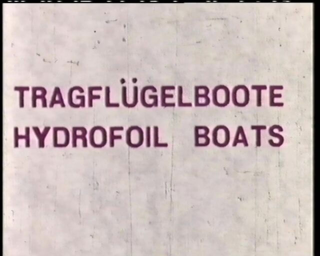 Zusammenschnitt von Filmaufnahmen zu Tragflügelboot der Firma Supramar, Typ PoT 3, als deutsches Polizeiboot