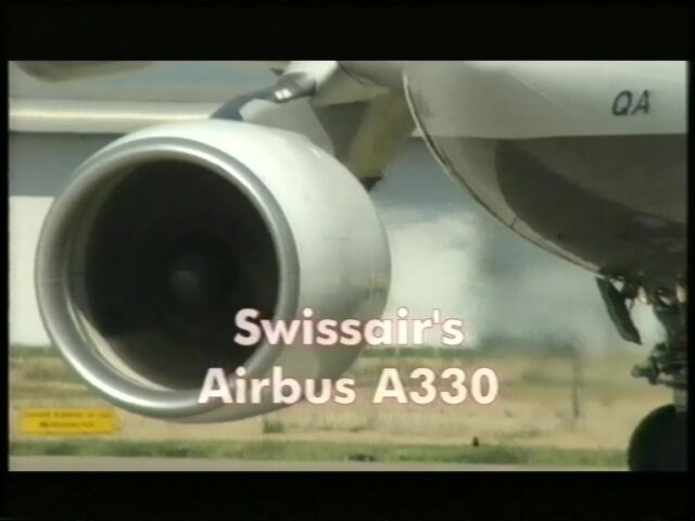 Swissair's Airbus A330. Werbefilm über das neue Langstreckenflugzeug