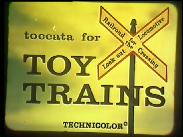Toccata for Toy Trains. Musikuntermalter Film über Modelleisenbahnen aus verschiedensten Sammlungen
