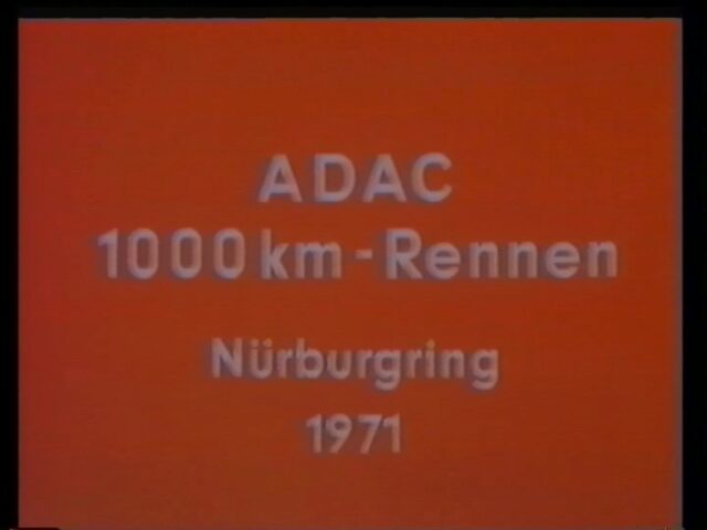 Reportage über das 1000 km-Rennen des ADAC auf dem Nürburgring 1971