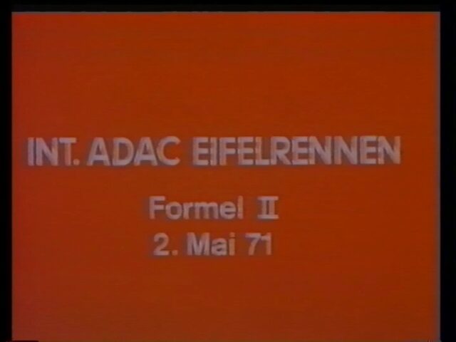 Reportage über das internationale Formel 3-Rennen, 1971, des ADAC, Eifelrennen, auf dem Nürburgring