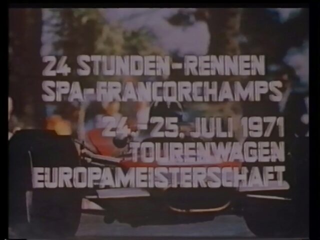 Reportage über das 24-Stunden-Rennen, der Tourenwagen Europameisterschaft, in Spa-Francorchamps 1971