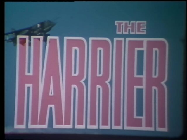 The Harrier. Ein Verkaufsfilm für das einstrahlige, senkrechtstartende und -landende Kampfflugzeug von Hawker Siddley Aviation