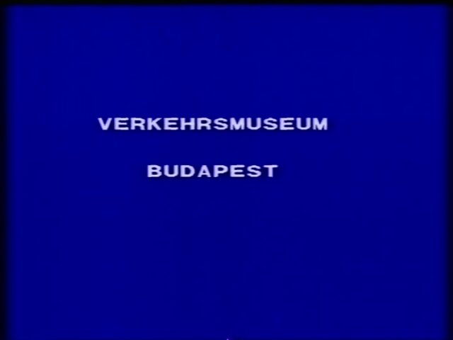 Filmporträt des Budapester Verkehrsmuseums, insbesondere Bereich Luftfahrt und Raumfahrt